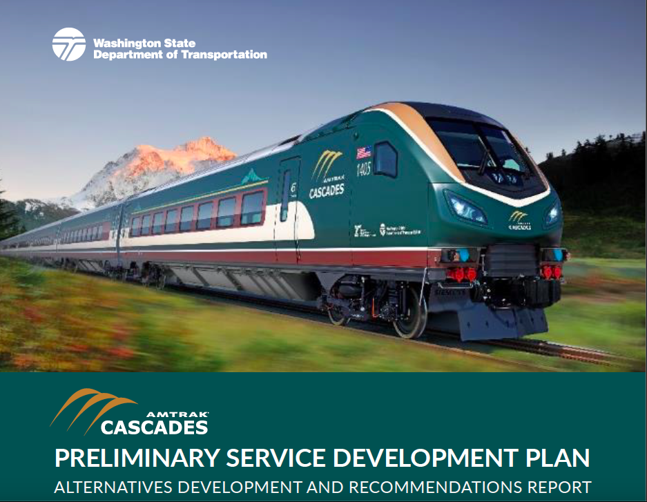 What the Amtrak Cascades Preliminary Service Development Plan Means for Bellingham